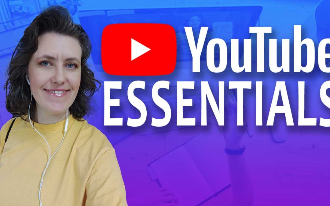 YouTube Essentials: Choose a Niche and Start Your Channel