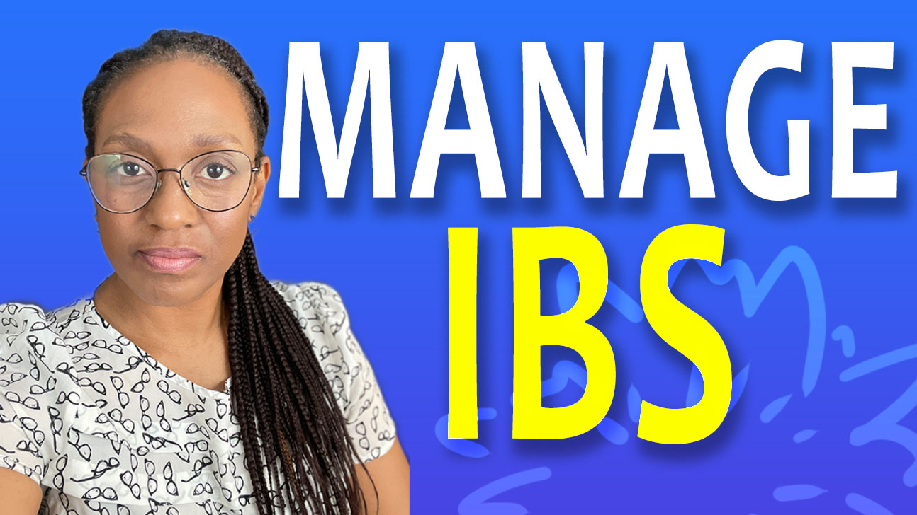 Management of Irritable Bowel Syndrome Symptoms